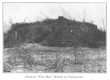 German 'Pill Box' North of Thiacourt.