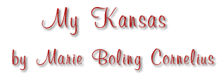 My Kansas, by Marie Boling Cornelius