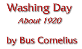 Washing Day, About 1920, by Bus Cornelius
