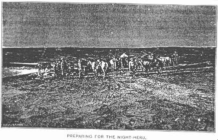 Preparing for the Night Herd.