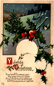 Yuletide Greetings [text below]