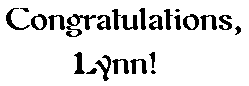 Congratulations, Lynn!
